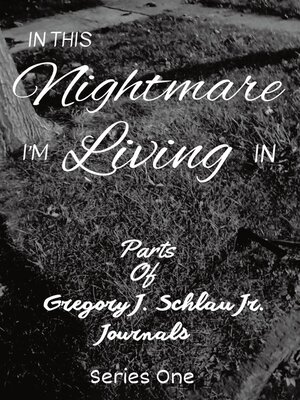 cover image of In This Nightmare I'm Living In